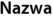 Nazwa